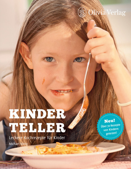 Kinderteller – Leckere Kochrezepte für Kinder